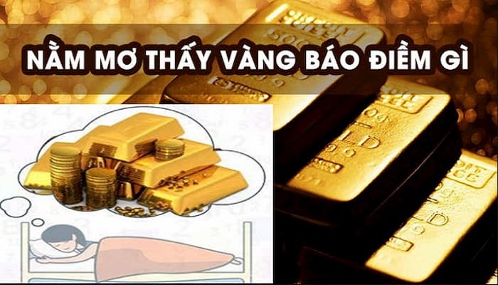 Mơ thấy vàng có phải dự báo may mắn sắp tới? 