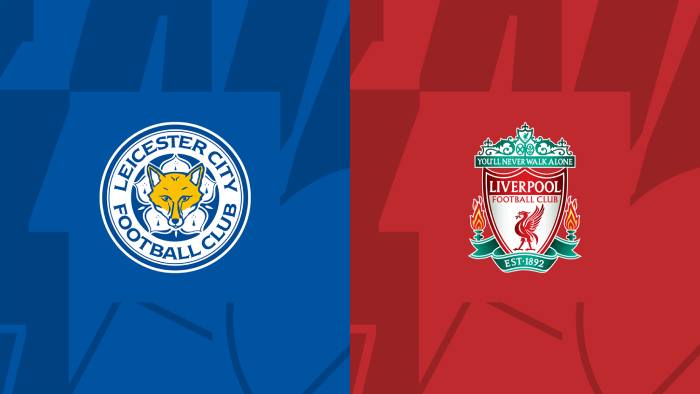 Soi kèo bóng đá Leicester City vs Liverpool – Ngoại hạng Anh – 16/05/2023