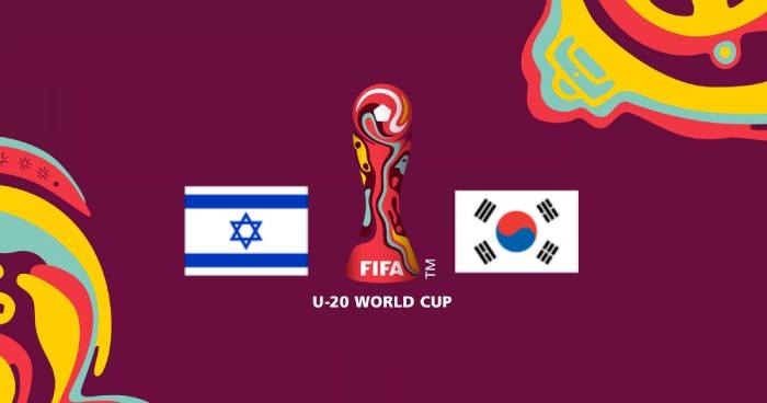 Soi kèo bóng đá U20 Israel vs U20 Hàn Quốc – World Cup U20 – 12/06/2023