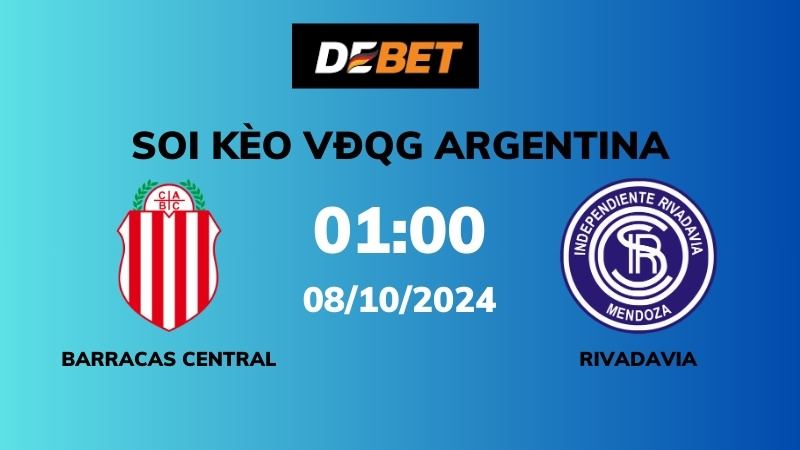 Soi kèo Barracas Central vs Ind. Rivadavia – 01h00 – 08/10 – VĐQG Argentina